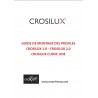 NOTICE DE MONTAGE PROFILES CROSILUX 1.0 ET 2.0